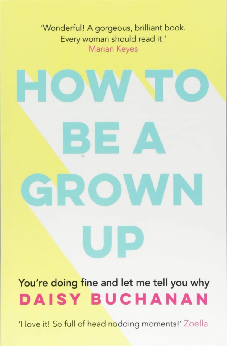 how to be a grown up